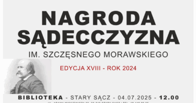 Nagroda „Sądecczyzna” im. Szczęsnego Morawskiego – zapraszamy na rozstrzygnięcie konkursu i uroczyste wręczenie nagród! Nagroda „Sądecczyzna” im. Szczęsnego Morawskiego – zapraszamy na rozstrzygnięcie konkursu i uroczyste wręczenie nagród!