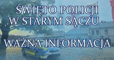 18 lipca br. Święto Policji w Starym Sączu – ważna informacja!