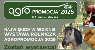 Agropromocja 2025 – Stary Sącz znów rolniczym sercem Małopolski