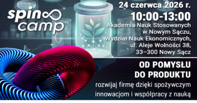 Od pomysłu do produktu – odkryj potencjał innowacji w obszarze life science. SPIN CAMP w Nowym Sączu.
